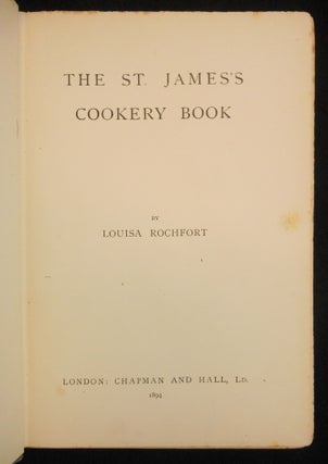 The St. James's Cookery Book